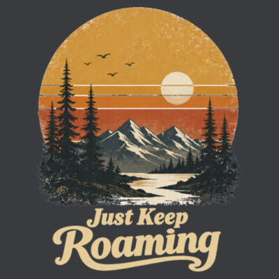 Just Keep Roaming Tee  Design